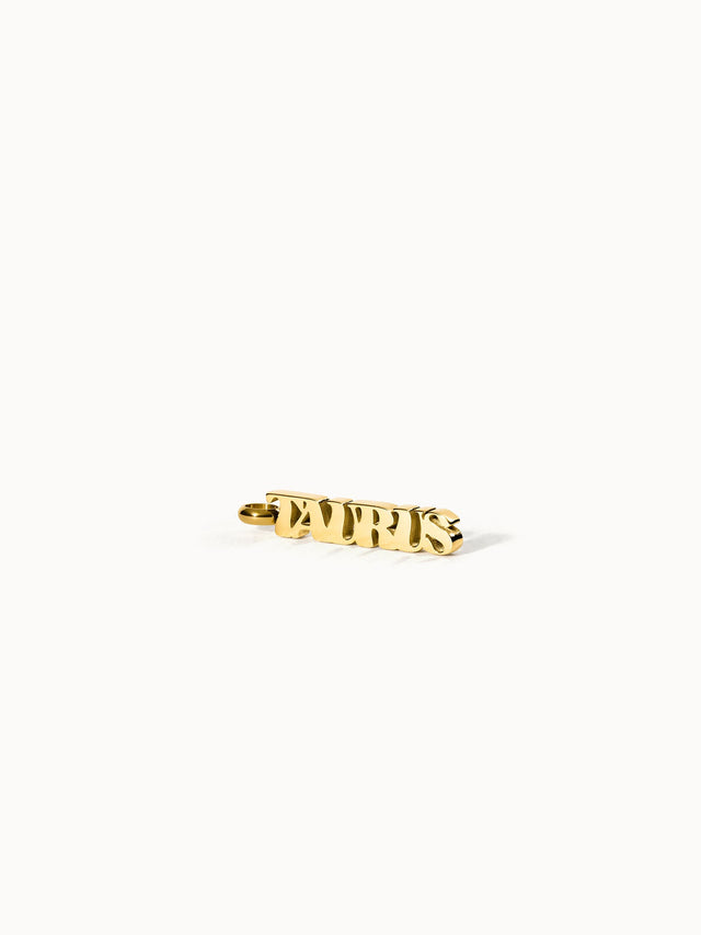 Charm Lettre Taurus